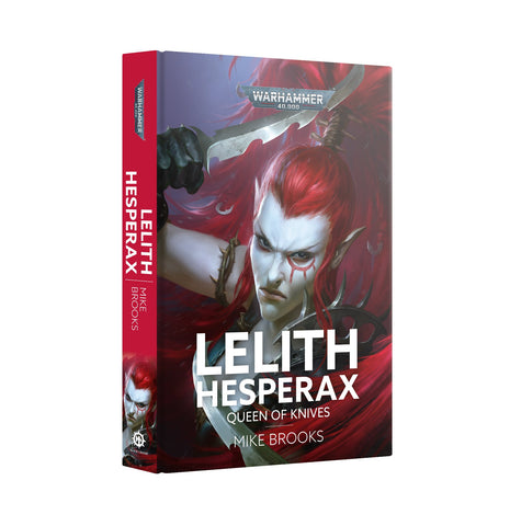 Lelith Hesperax: Queen of Knives (PB)